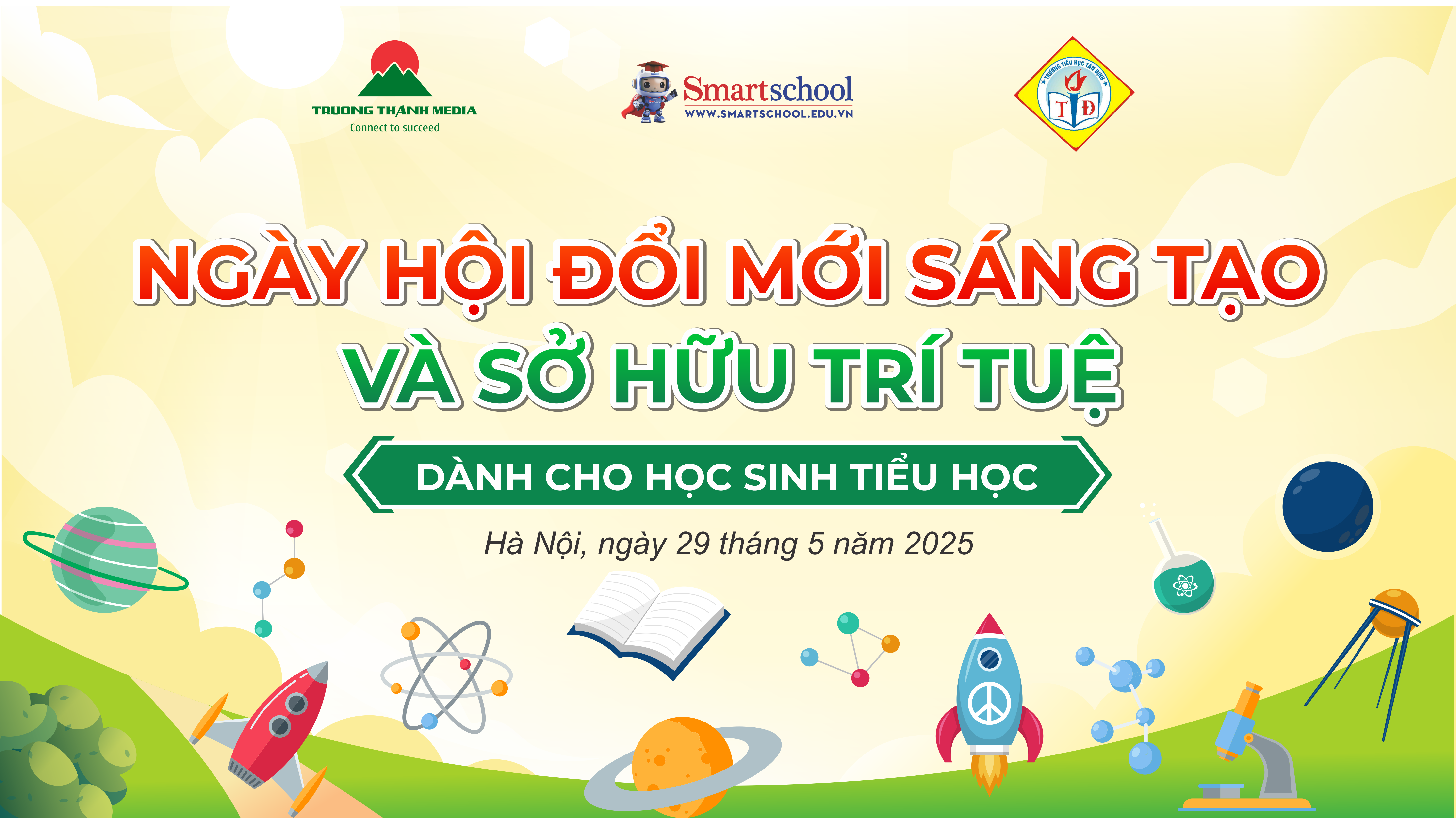 THÔNG CÁO BÁO CHÍ NGÀY HỘI “ĐỔI MỚI SÁNG TẠO VÀ SỞ HỮU TRÍ TUỆ” TẠI TRƯỜNG TIỂU HỌC TÂN ĐỊNH